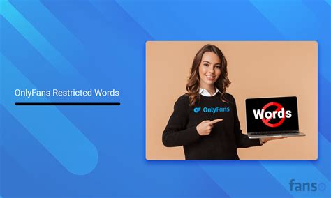 OnlyFans Restricted Words: Complete List & Guidelines